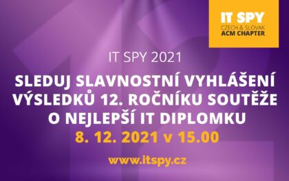 O vítězství v prestižní soutěži IT SPY se při online finále utká 8 autorů nejlepších diplomových prací letošního roku