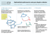 Optimalizácia plánovania cesty pre skupinu robotov