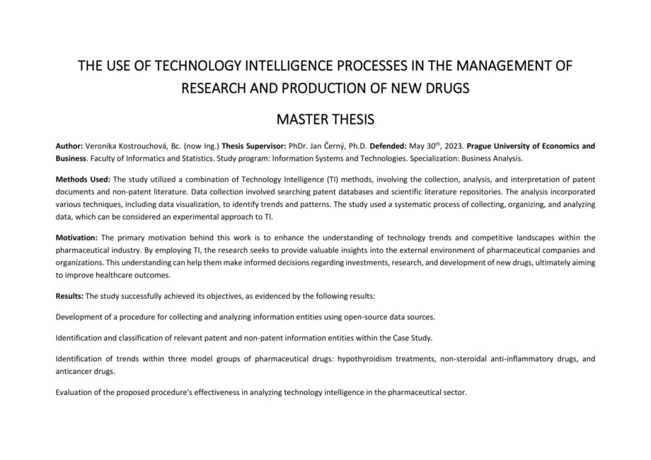 The Use of Technology Intelligence Processes in the Management of Research  Production of New Drugs