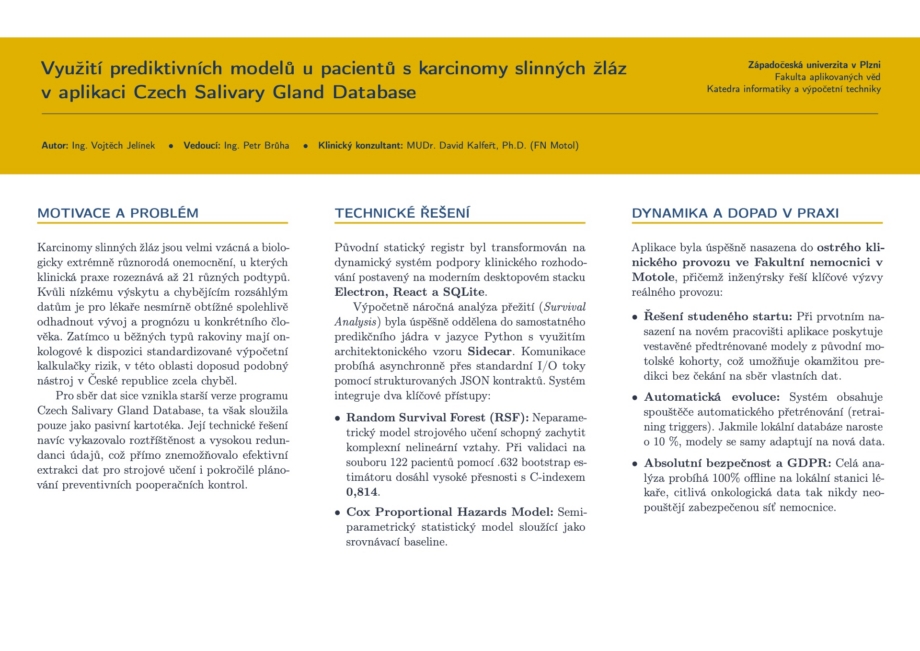Využití prediktivních modelů u pacientů s karcinomy
slinných žláz v aplikaci Czech Salivary Gland Database